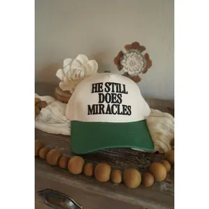 He Still Does Miracles Hat