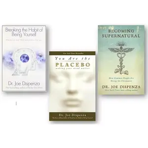 Joe Dispenza 3 Book Set Becoming Supernatural Placebo Breaking the Habit-paperback