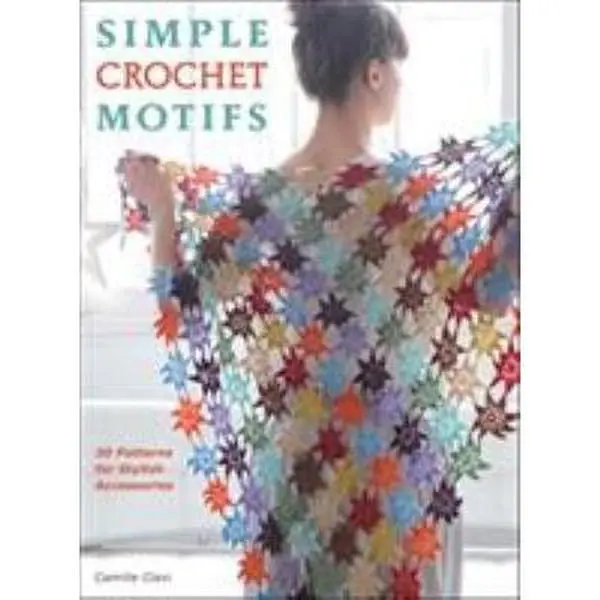 USED-Simple Crochet Motifs: 20 Patterns for Stylish Accessories by Clavi, Camille (Paperback)