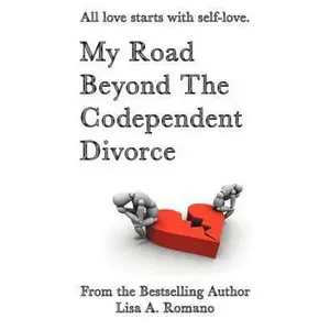 USED-My Road Beyond the Codependent Divorce by Romano, Lisa A. (Paperback)