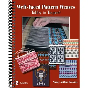 Weft-Faced Pattern Weaves: Tabby to Taquete