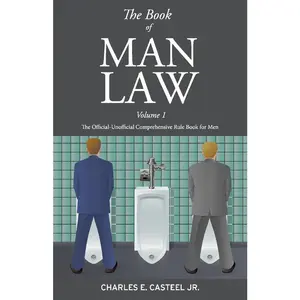 The Book of Man Law: Volume I