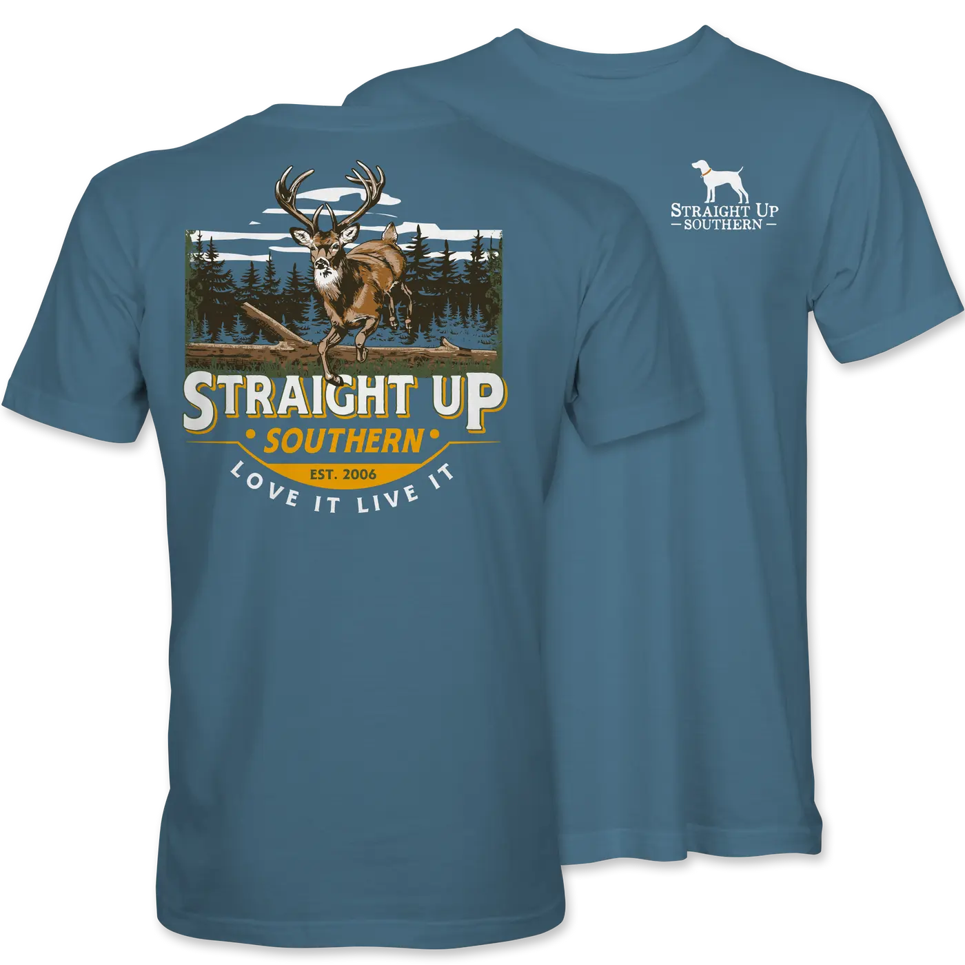 Straight Up Southern T-Shirt - Deer Hunting Design, Southern USA Style, Est. 2006, Love It Live It, Perfect for Outdoor Adventures, Tshirt, Top, Streetwear, Shortsleeve, Casual, Round Neck, Classic, Cotton