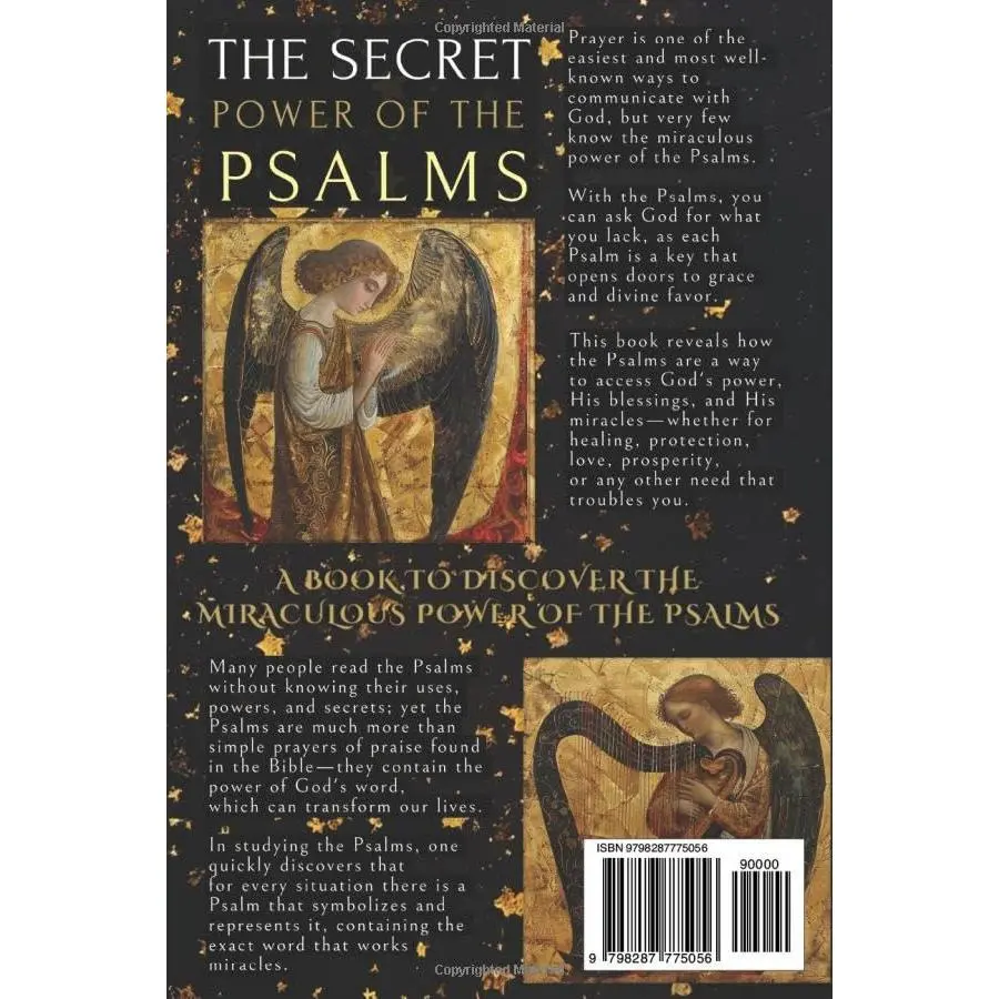 The Secret Power of the Psalms: The key that opens the door to grace, protection, and divine favor.