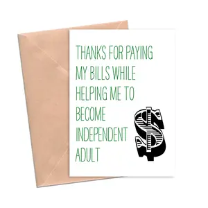 Thanks for Paying My Bills While Helping Me to Become an Independent Adult Card