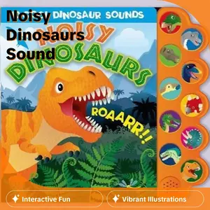 Noisy Dinosaurs Sound Book (with 10 Cool Dinosaur Sounds)