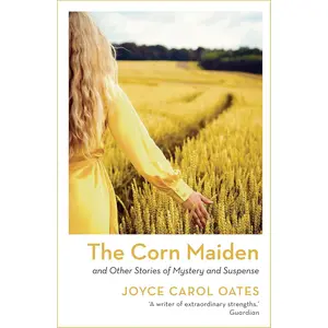 The Corn Maiden: And Other Stories of Mystery and Suspense Paperback – April 14, 2022