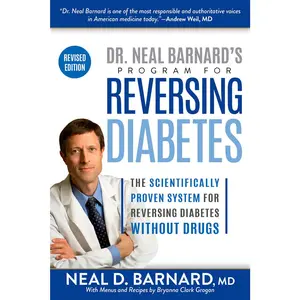 USED Book - Dr. Neal Barnard's Program for Reversing Diabetes: The Scientifically Proven System for Reversing Diabetes Without Drugs by Barnard, Neal (Paperback) - english
