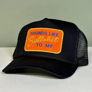 Sounds Like B.S Funny Trucker Hat