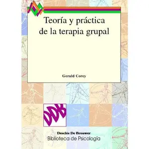 USED-Teoría y practica de la terapia grupal by Gerald Corey (Paperback)