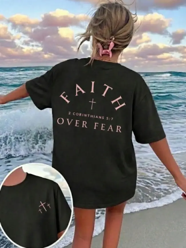 Dual Side Print Pink Faith Over Fear Bible Verse 2 Corinthians 5:7 Cross Minimal Religious Christian Text Art Cotton Tee Summer Cool 100% Inspirational Faith Daily Women Outfit