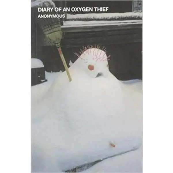 USED Book - Diary of an Oxygen Thief by Anonymous (Paperback) - english