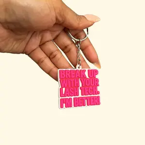 Break Up With Your Lash Tech Keychain