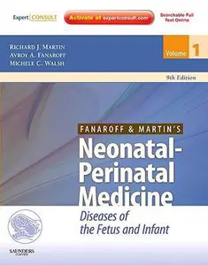 USED-Fanaroff and Martin's Neonatal-Perinatal Medicine: Diseases of the Fetus and Infant (CURRENT THERAPY IN NEONATAL-PERINATAL MEDICINE) by Avroy A. Fanaroff MD  FRCPE  FRCPCH (Hardcover)