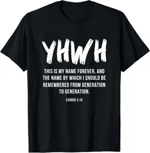 100% Cotton Yahweh YHWH This Is My Name Forever Hebrew Jewish T-Shirt