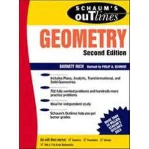 USED-Schaum's Outline of Theory and Problems of Geometry: Includes Plane, Analytic, Transformational, and Solid Geometries (Schaum's Outlines) by Barnett Rich (Paperback)