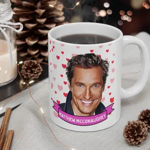Matthew McConaughey 11oz and 15oz Ceramic Mug#417