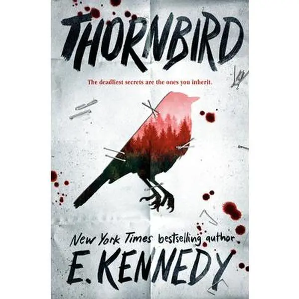 Thornbird -- E. Kennedy, Hardcover