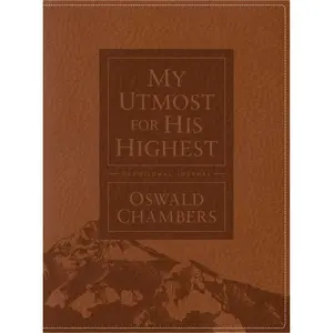 My Utmost for His Highest Devotional Journal: Updated Language -- Oswald Chambers - Hardcover