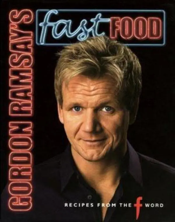 USED Book - Gordon Ramsay's Fast Food: Recipes from the F Word by Gordon Ramsay (Hardcover) - english