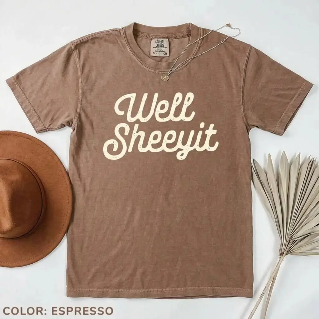 Comfort Colors Well Sheeyit, Funny, Vulgar, Crude Shirt, Women's Tee, Tshirt, DarkFlex