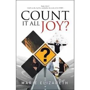 USED-Count It All Joy? by Marie Elizabeth (Paperback)