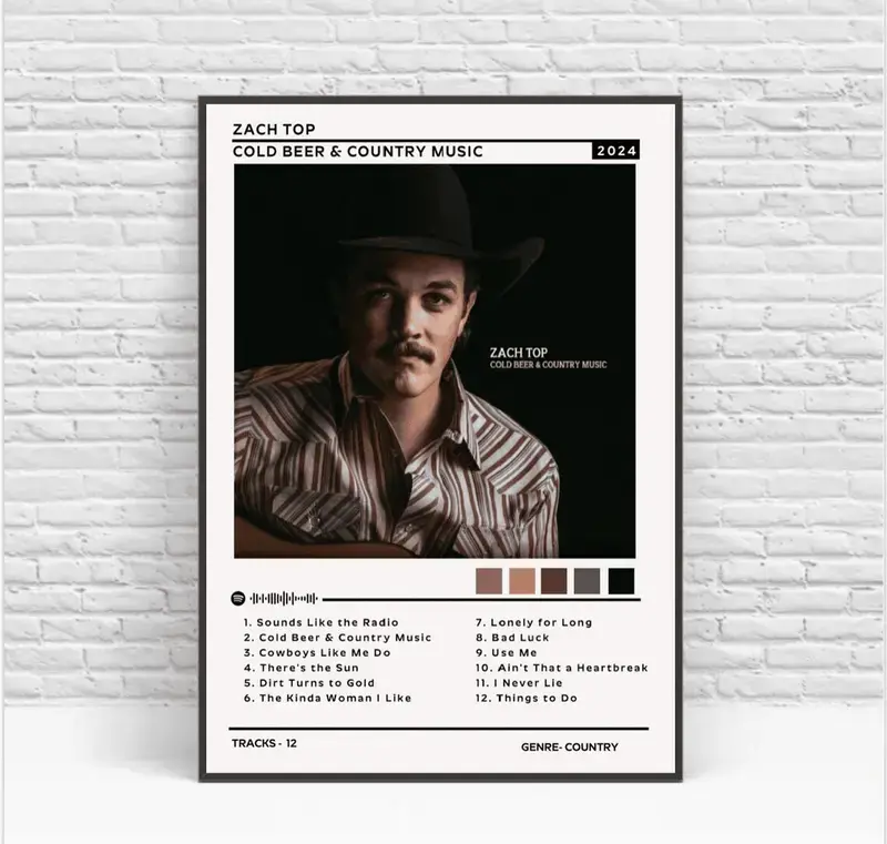 Zach Top Cold Beer &Amp; Country Music Album Poster