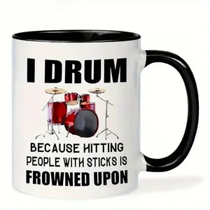Drummer's Delight 11oz Ceramic Coffee Mug, Funny Coffee Mug, Humorous Gift for Musicians & Drummers, with Lettering & Drums Design
