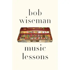 USED-Music Lessons by Wiseman, Bob (Paperback)