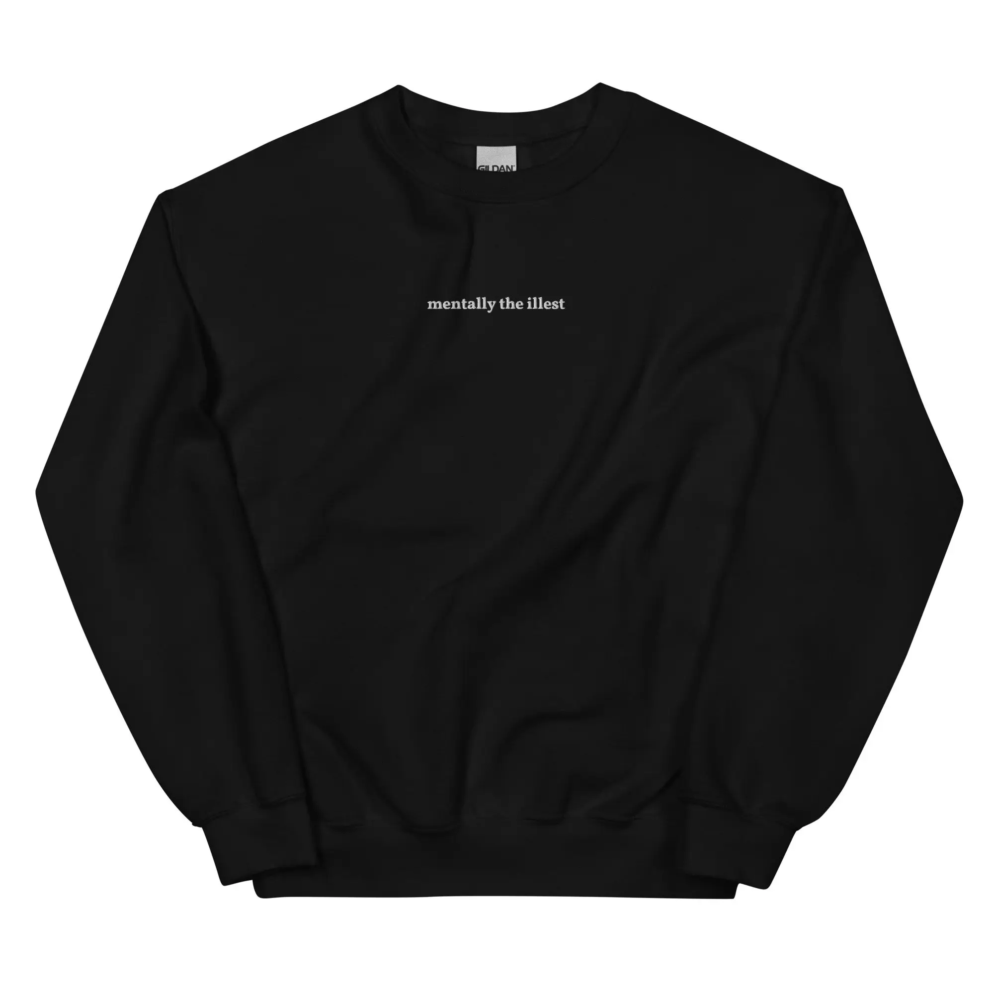 Mentally The Illest Embroidered Crewneck Mental Health Sweatshirt Anxiety Hoodie Funny Depression Crew Therapist Shirt Psychologist Gift Menswear Sweaters