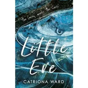 USED-Little Eve by Catriona Ward (Paperback)