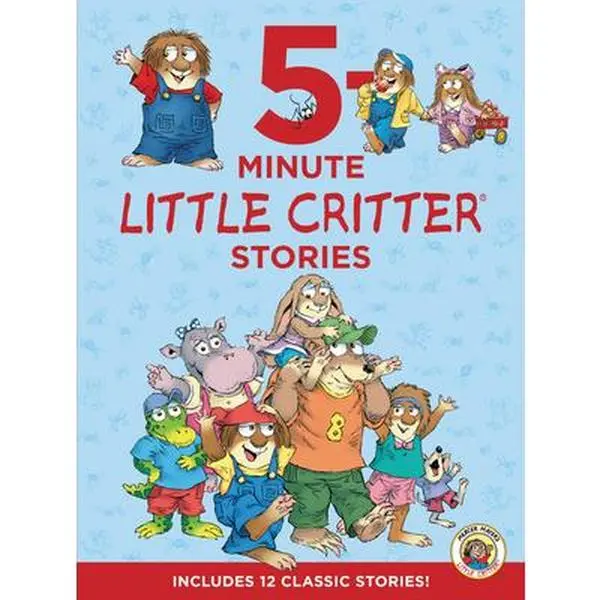USED Book - Little Critter: 5-Minute Little Critter Stories: Includes 12 Classic Stories! by Mayer, Mercer (Hardcover) - english