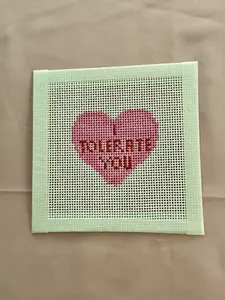 I Tolerate You Conversation Heart Hand Painted Needlepoint Canvas 6x6 Small Size Valentine's Day Gift