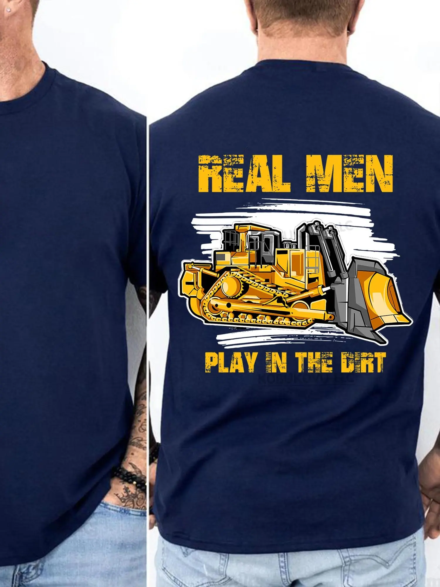 Real Men Play in the Dirt T-Shirt – Heavy Equipment Operator Bulldozer Graphic Tee, Blue Collar Workwear Shirt for Construction Workers, Unisex Fit