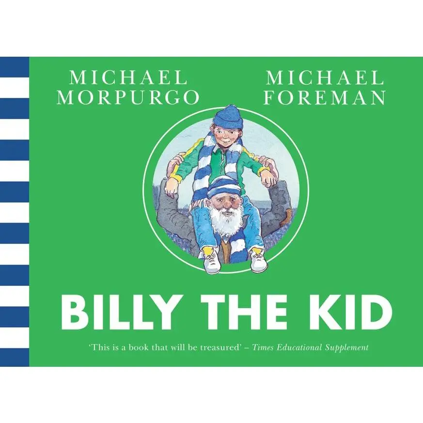 Billy the Kid by Michael Morpurgo||Michael Foreman [Paperback Book]