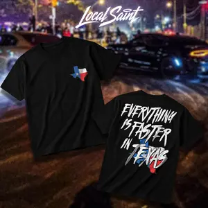 LOCALSAINT Everything Is Faster In Texas Heavy Cotton Unisex Graphic T-Shirt Hoodie Houston Texas Skull Cowboy Lowrider 713 Crewneck Tee, Vintage Streetwear Graphic T-Shirt Direct To Garment Breathable Print