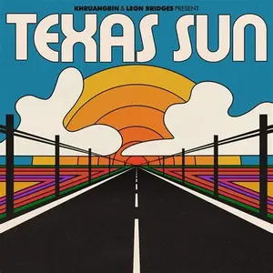 Khruangbin & Leon Bridges: Texas Sun: Black Vinyl EP