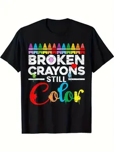 Black Unisex Tee - Mental Health Awareness T-Shirt with The Phrase 'Broken Crayons Still Color'