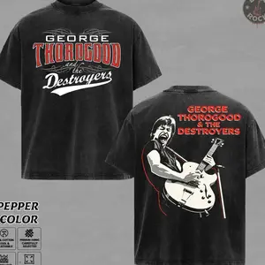 [COLLECTION] George Thorogood & The Destroyers T-Shirt, Classic Rock Tour Inspired Shirts, Vintage Rock Graphic T-Shirt, Unisex Oversized Heavy Cotton Band Tee, Gift for Rock & Blues Music Lovers, Rock Music Gift for Men & Women I2G