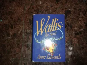 USED-Wallis: The Novel by Anne Edwards (Hardcover)