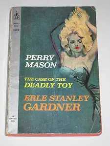 USED-The Case of the Deadly Toy by erle gardner (Paperback)
