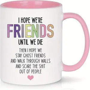 [Funny Bestie Mug] 11oz White Funny Friendship Coffee Mugs |   Best Friend Birthday Gifts for Women, I Hope We are Friends Sister Female BFF Soul Sister Bestie