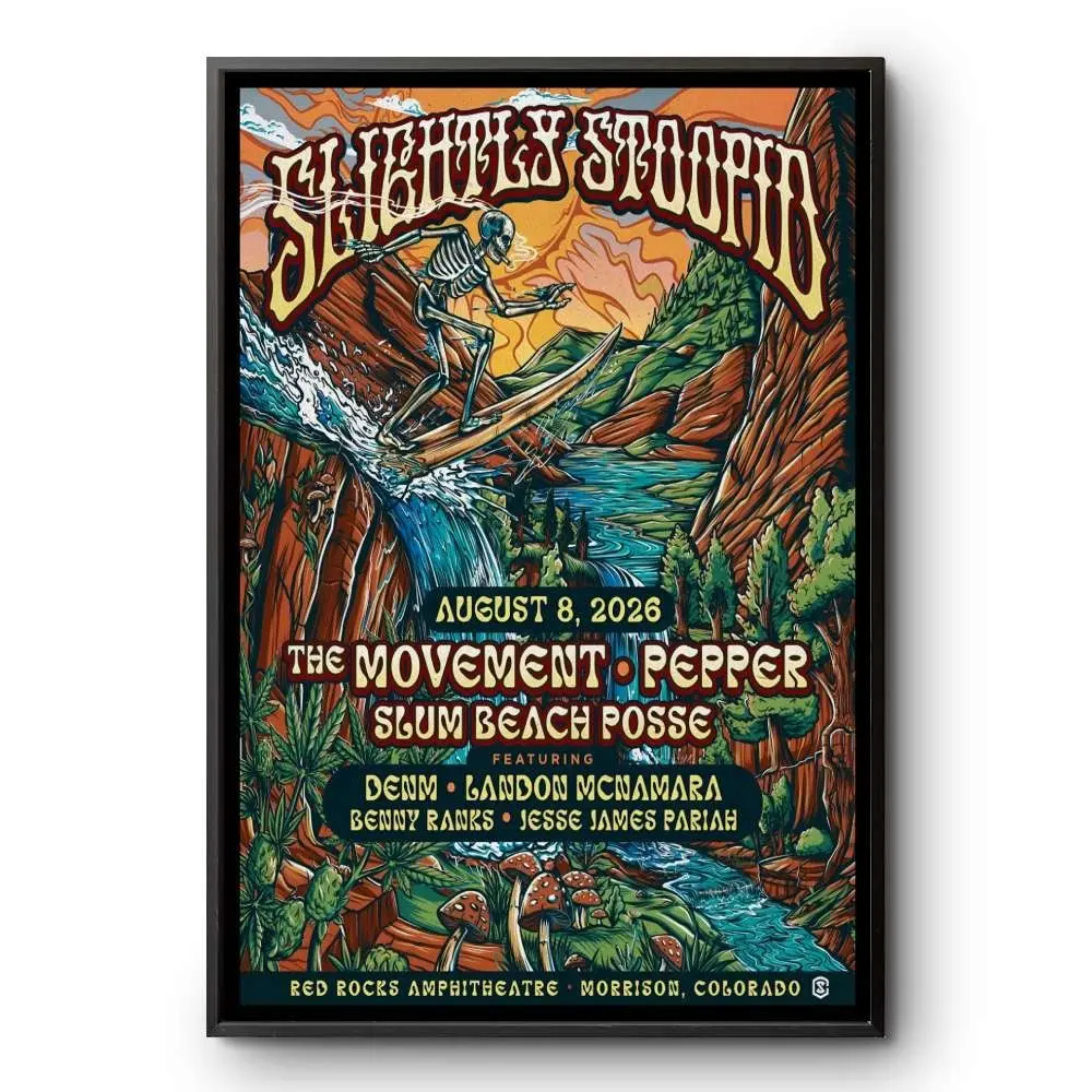 HOT! Slightly Stoopid Aug 8 2026 Red Rocks Amphitheatre Morrison CO Poster