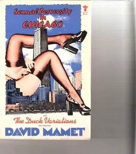 USED-Sexual Perversity in Chicago and The Duck Variations: two plays by David Mamet (Paperback)