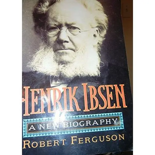 USED Book - Henrik Ibsen: A New Biography by Robert Ferguson (Paperback) - english