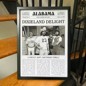 Alabama Retro Newspaper Print, Dixieland Delight Poster No Frame, Dixieland Delight Lyrics Print, Alabama Poster, The Closer You Get Poster