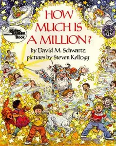 USED-How Much Is a Million? by Schwartz, David M. (Hardcover)