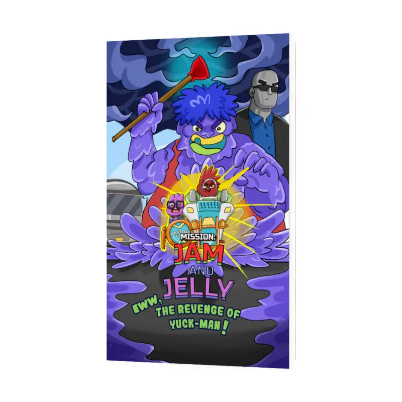 Mission: Jam and Jelly    Eww, The Revenge of Yuck-Man! (Book 2)