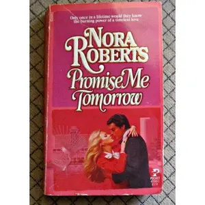 USED-PROMISE ME TOMORROW by Nora Roberts (Paperback)
