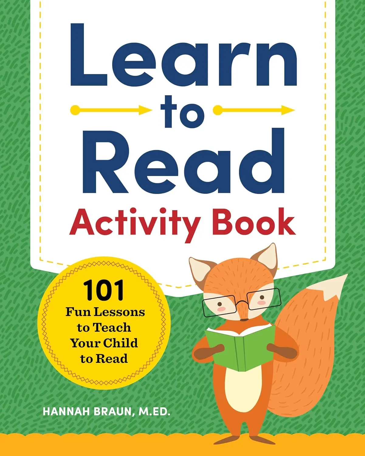 Learn to Read Activity Book: 101 Fun Phonics Lessons with Sight Words and Digraphs for Teaching Children to Read (Phonics Makes Readers) - Paperback, Apr 10, 2018